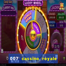 007 cassino royale dublado download